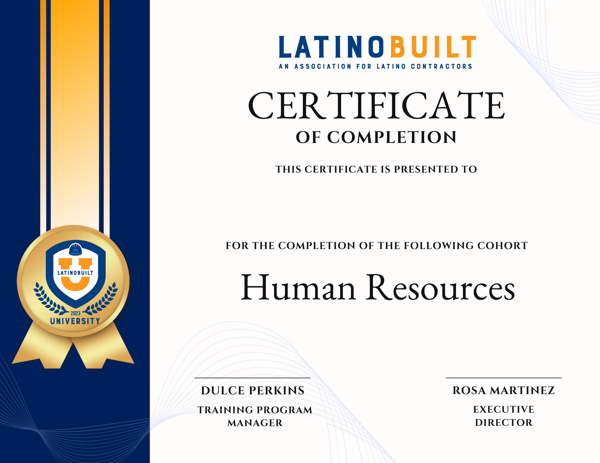 LatinoBuilt University Certificate